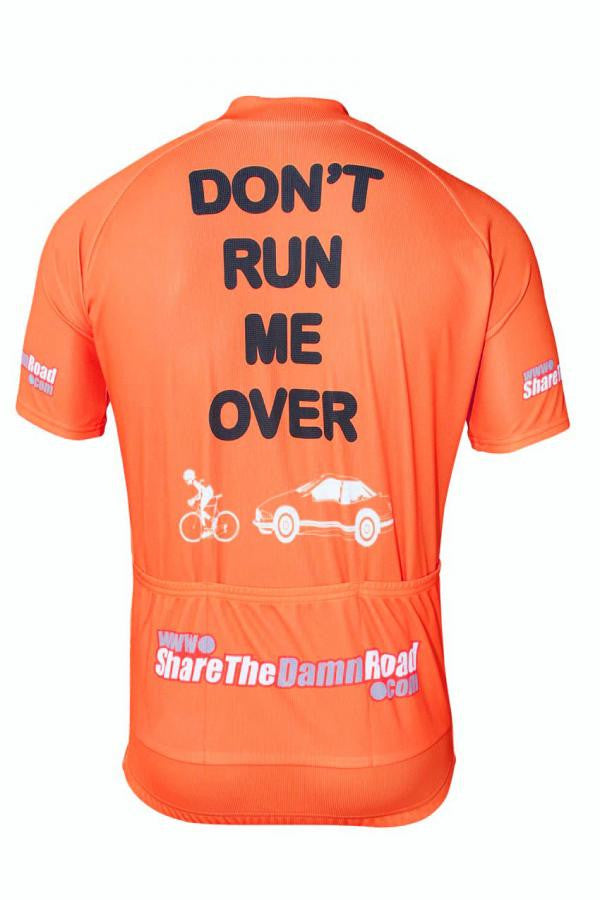 DON'T RUN ME OVER Cycling Jersey – sharethedamnroad